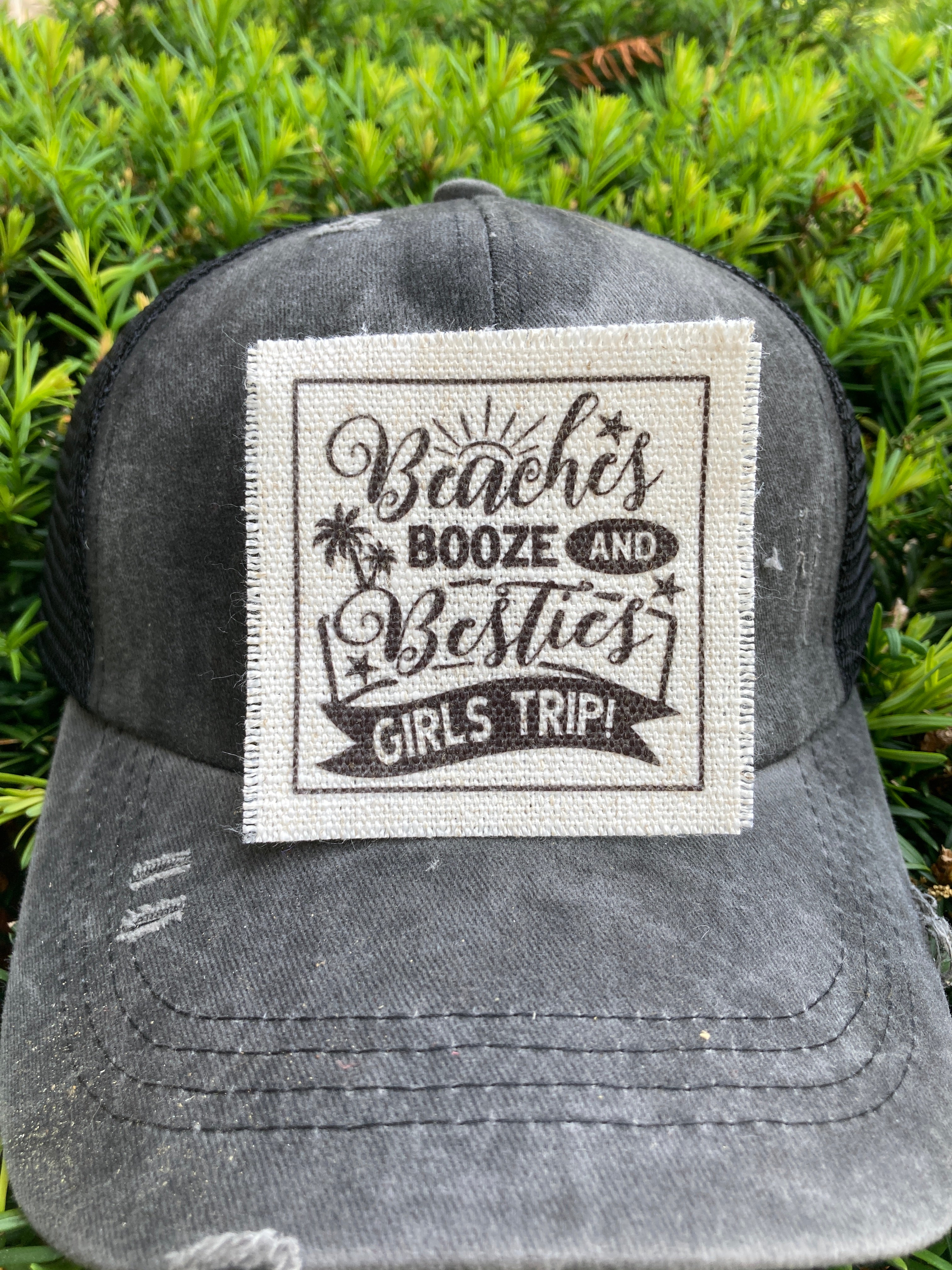 Beaches Booze And Besties Girls Trip Hat Patch