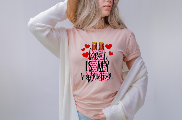 Beer is my Valentine Sublimation Transfer