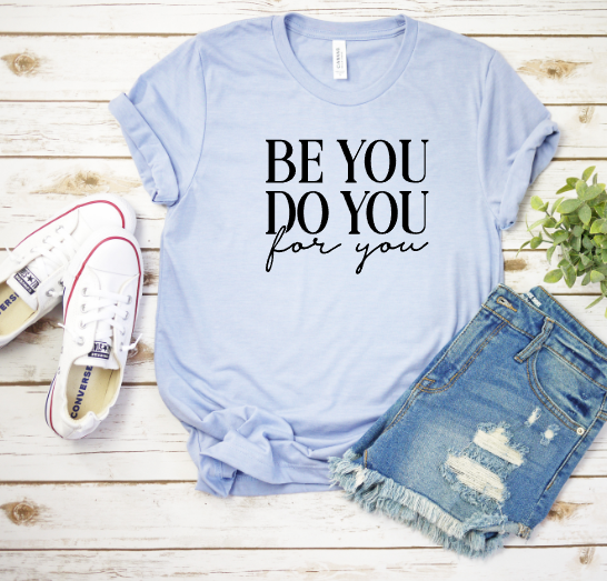 Be You Do You Transfer