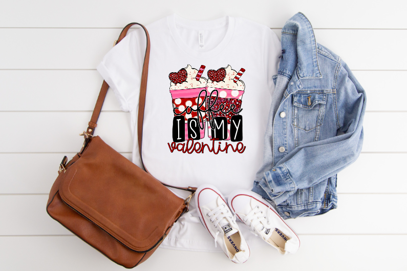 Coffee Is My Valentine 2 Cups Sublimation Transfer