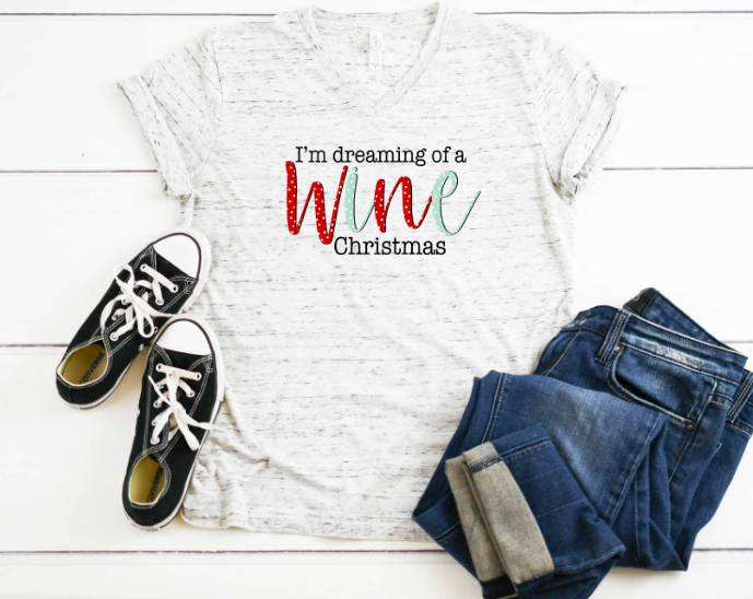 Dreaming Of A Wine Christmas Sublimation Transfer