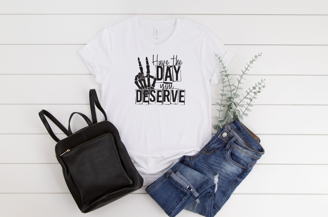 Have The Day You Deserve Transfer