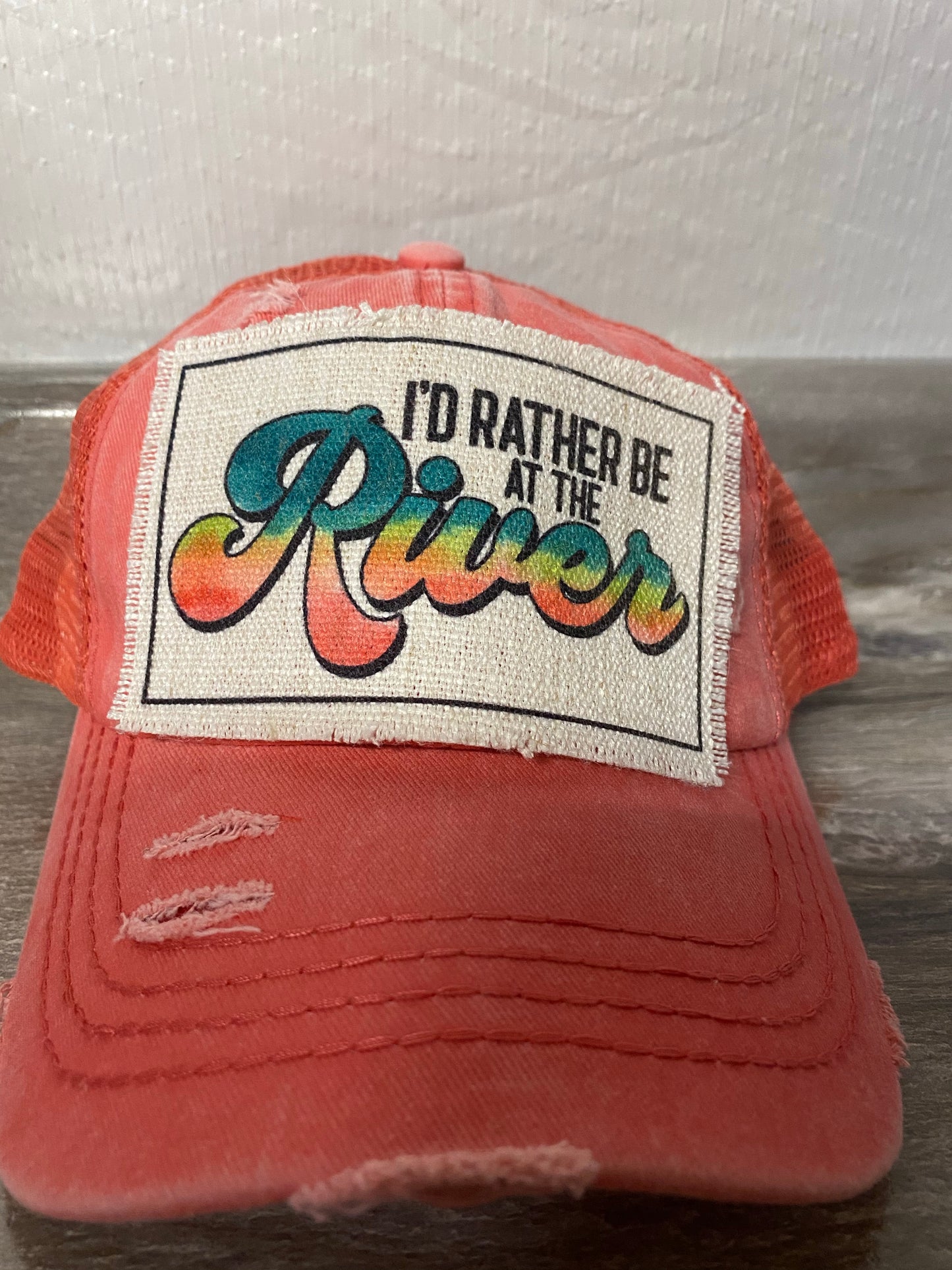 I'd Rather Be At The River Hat Patch