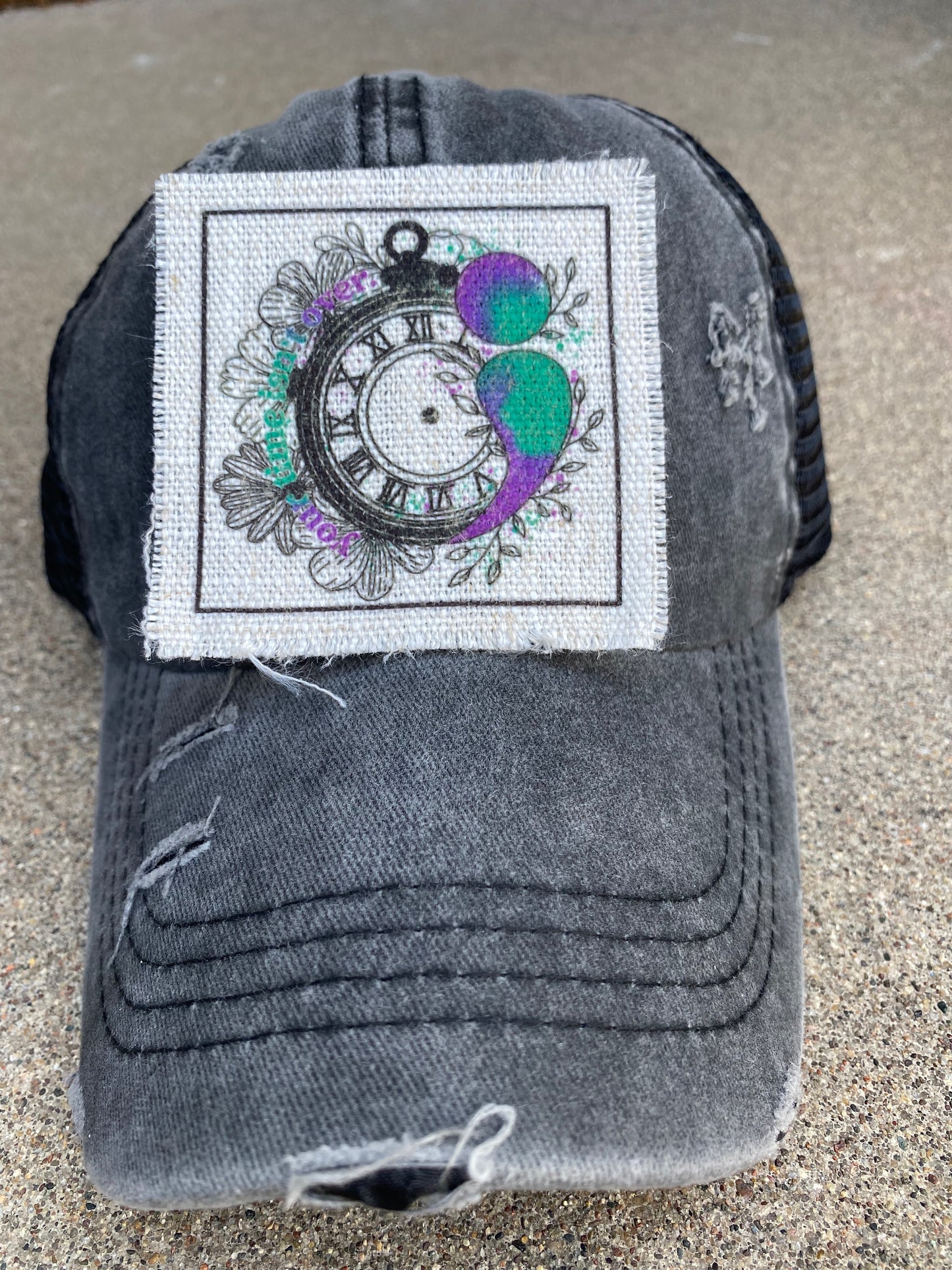 Your Time Isn't Over Hat Patch