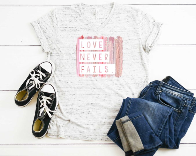 Love Never Fails Sublimation Transfer