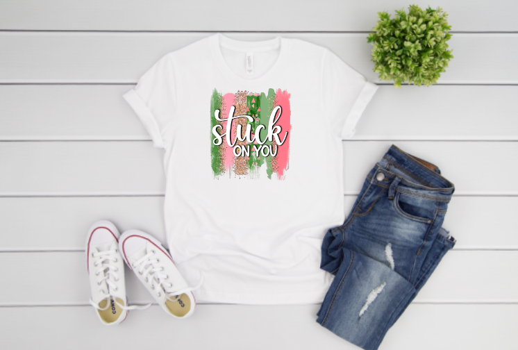 Stuck On You Sublimation Transfer