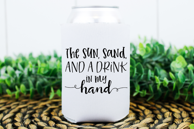 The Sun, Sand, and a Drink In My Hand Can Cooler Transfer