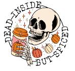Dead Inside But Spiced Hat Patch