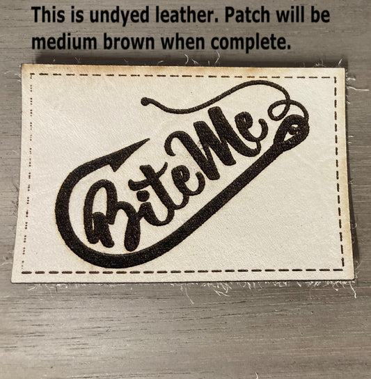 Bite Me - Fishing - Leatherette Hat Patch