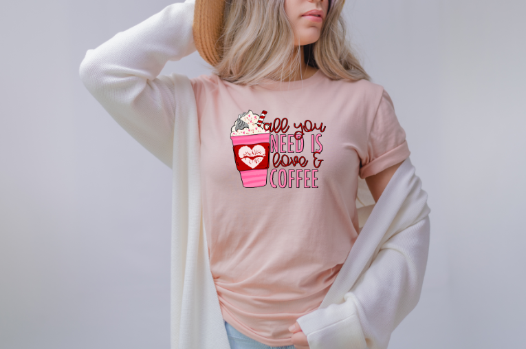 All You Need Is Love and Coffee Sublimation Transfer