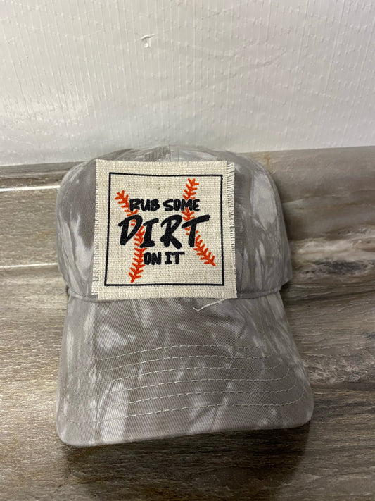 Rub Some Dirt On It Hat Patch