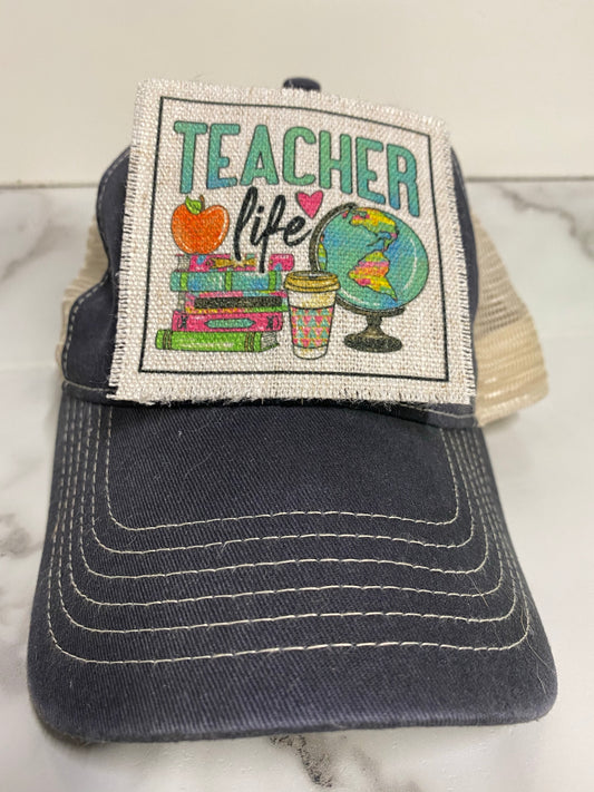 Teacher Life Hat Patch