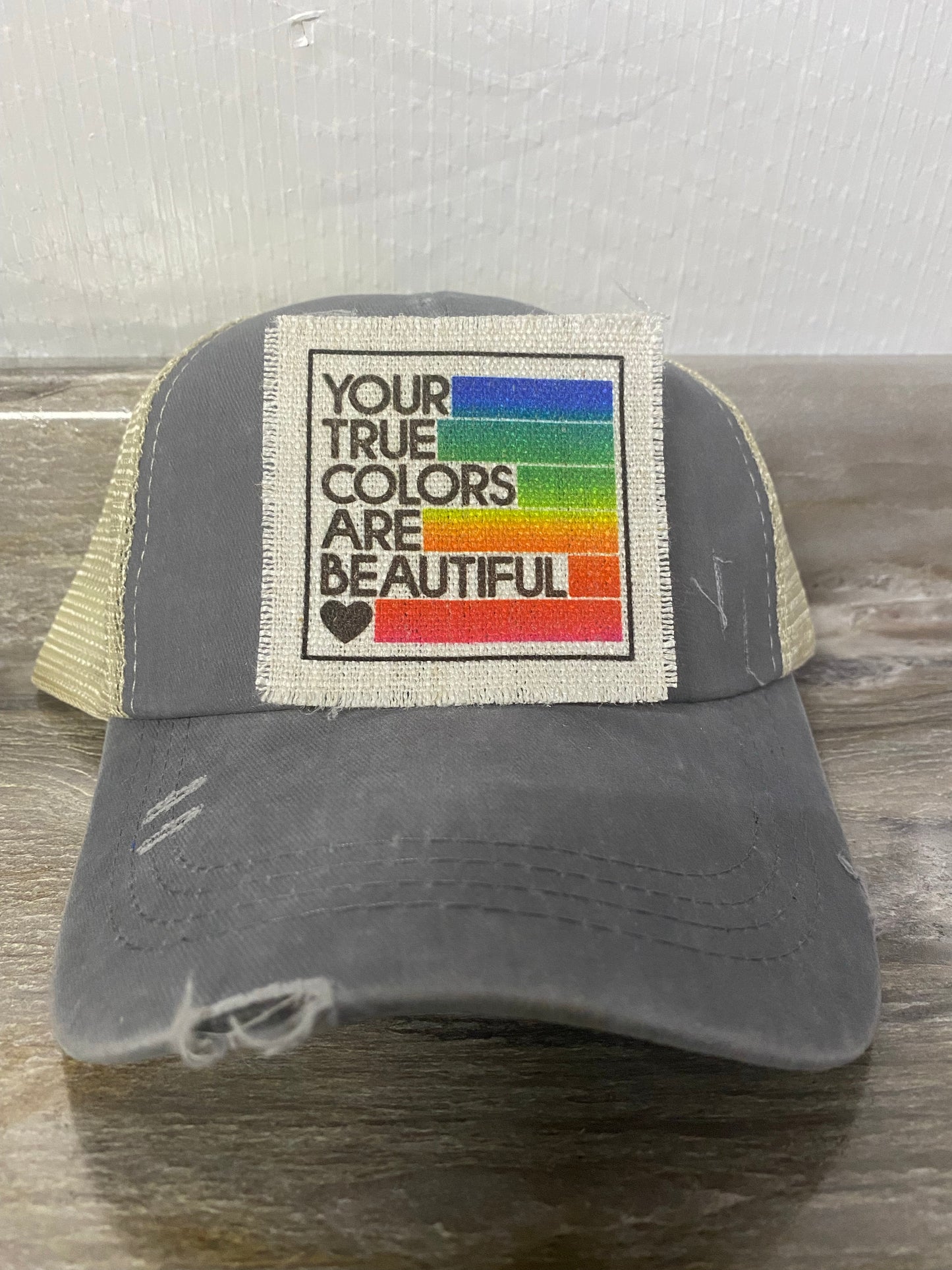 Your True Colors Are Beautiful Rainbow Hat Patch
