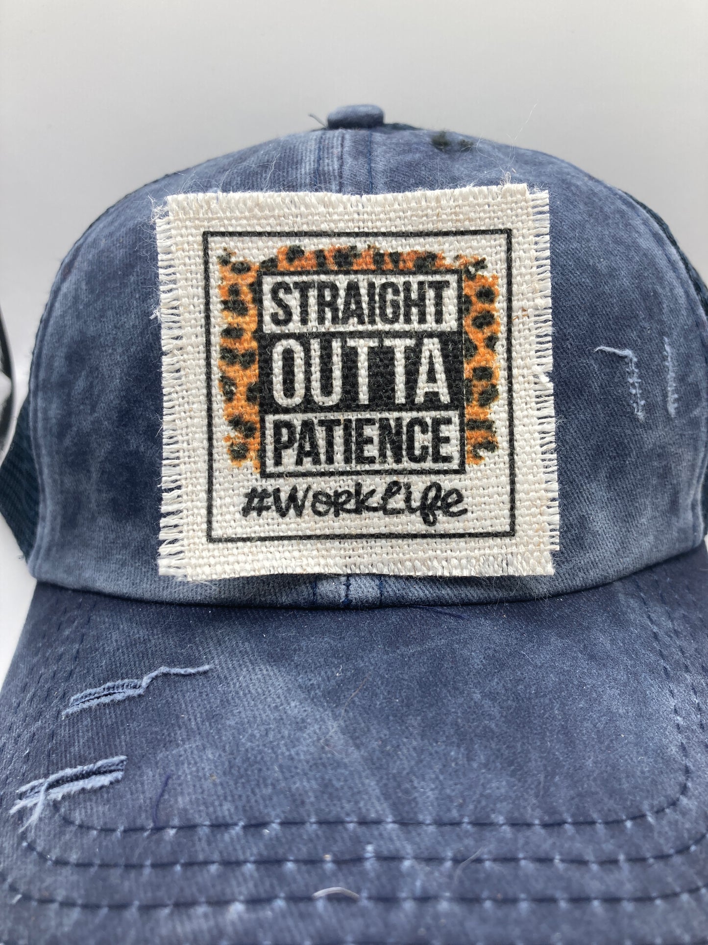 Straight Outta Patience Worklife Hat Patch