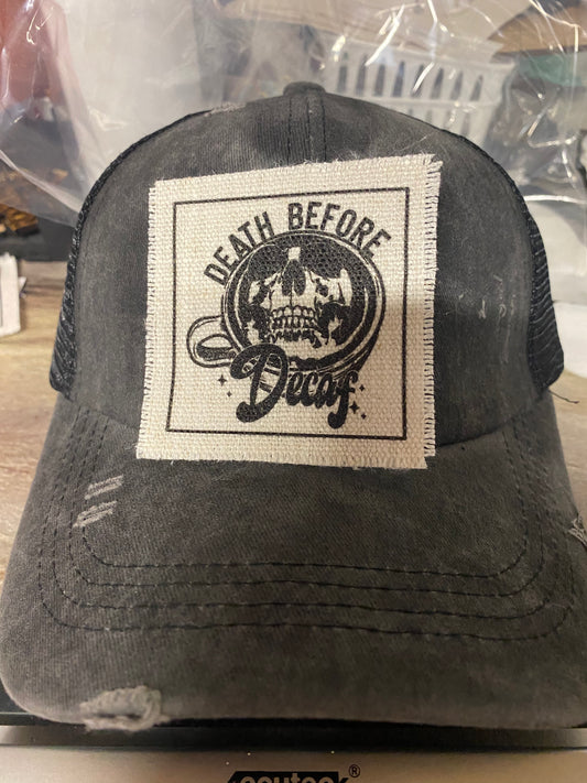Death Before Decaf Hat Patch