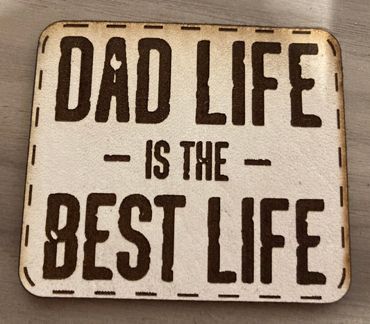 Dad Life Best Life Leatherette Hat Patch