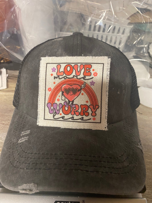 Love More Worry Less Hat Patch