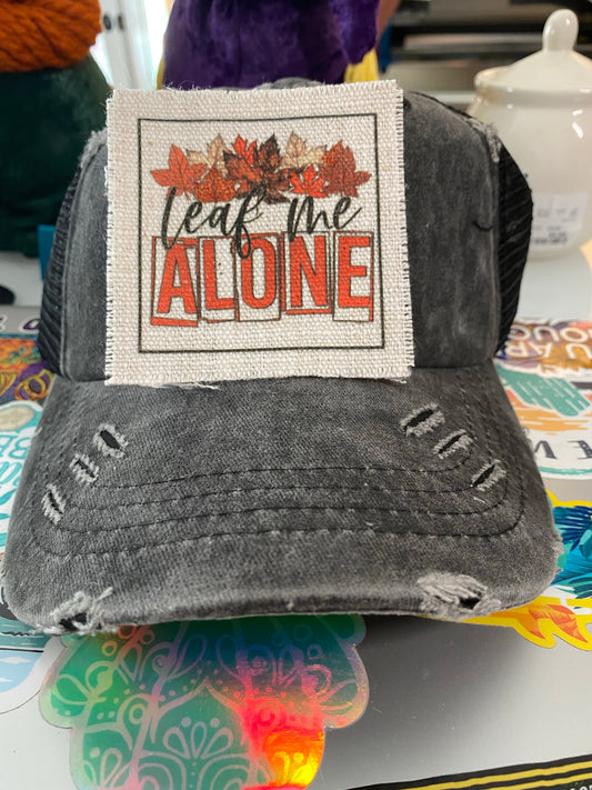 Leaf Me Alone Hat Patch