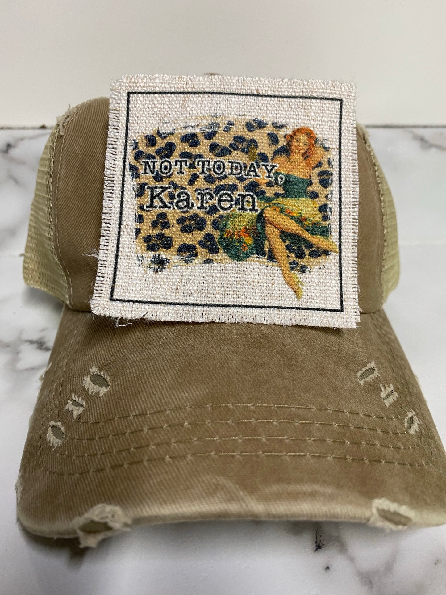 Not Today, Karen Hat Patch