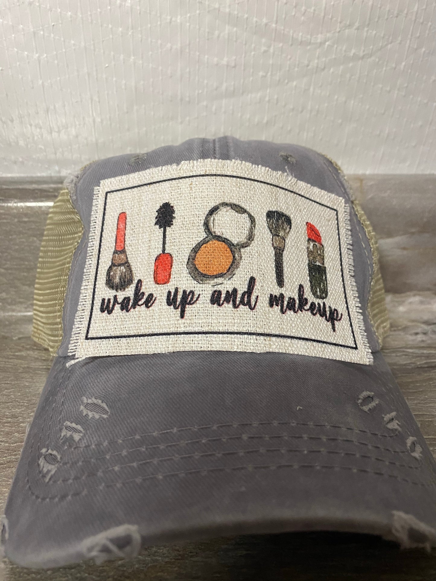 Wake Up And Makeup Hat Patch