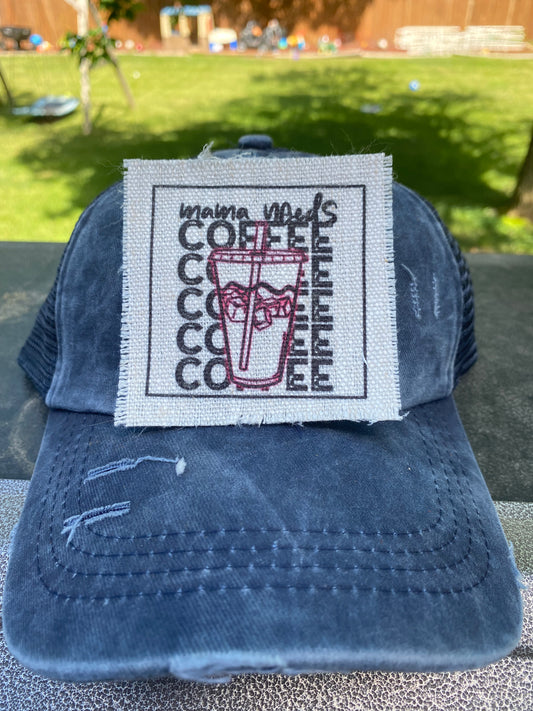 Mama Needs Coffee Neon Hat Patch