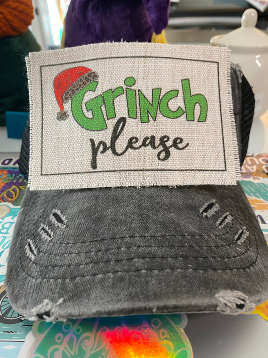 Grinch Please Hat Patch