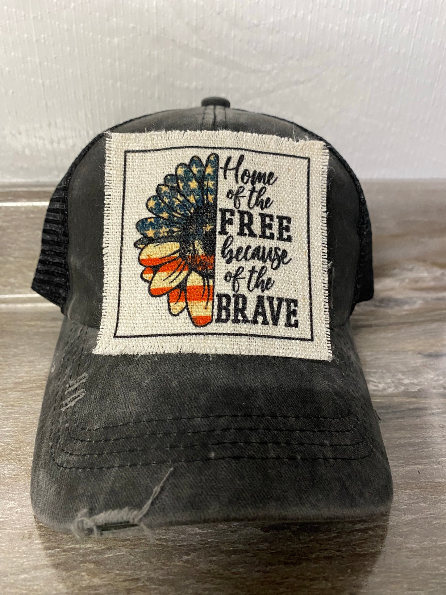 Home of the Free because of the Brave Hat Patch