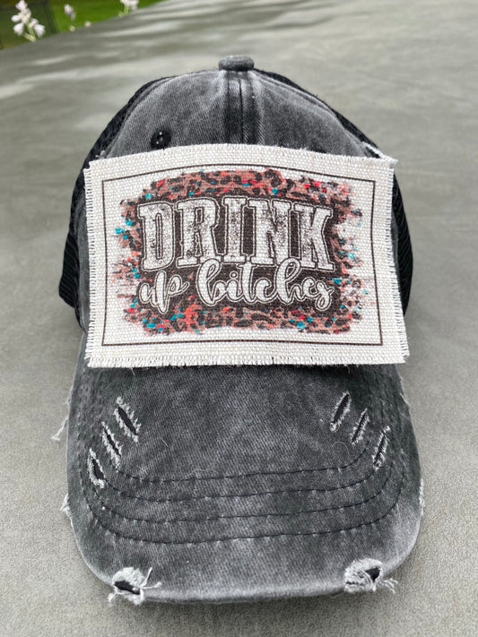 Drink Up Bitches Leopard Hat Patch