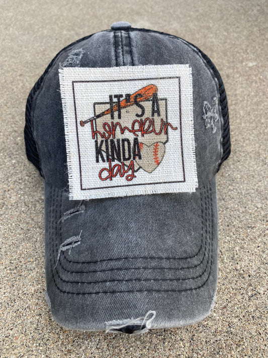 It's A Home Run Kinda Day Hat Patch