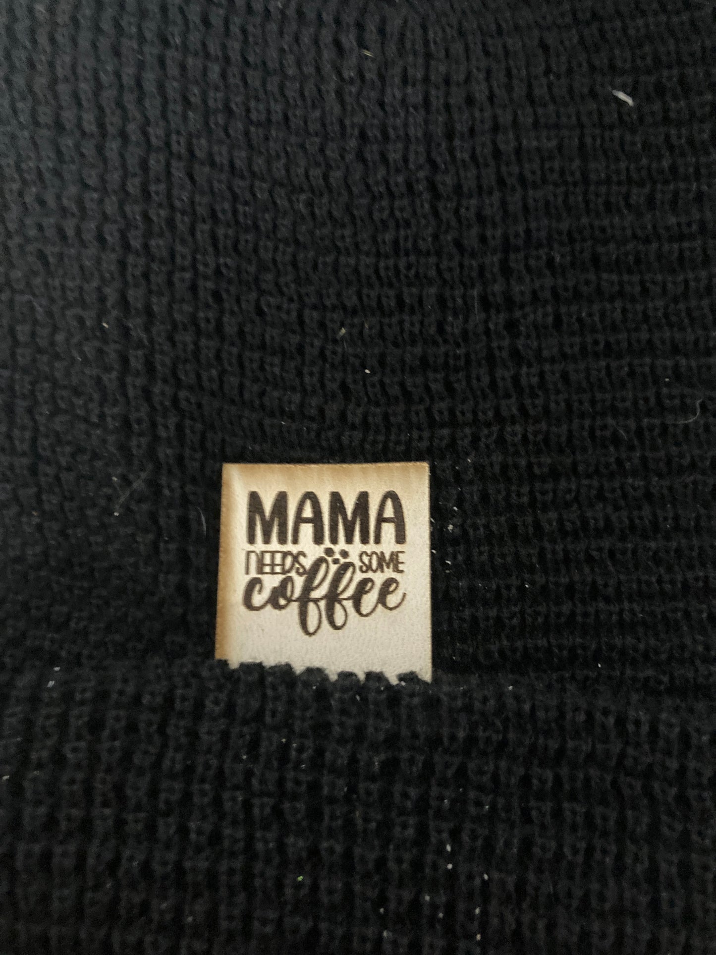 Mama Needs Coffee Fold-Over Leatherette Beanie Patch
