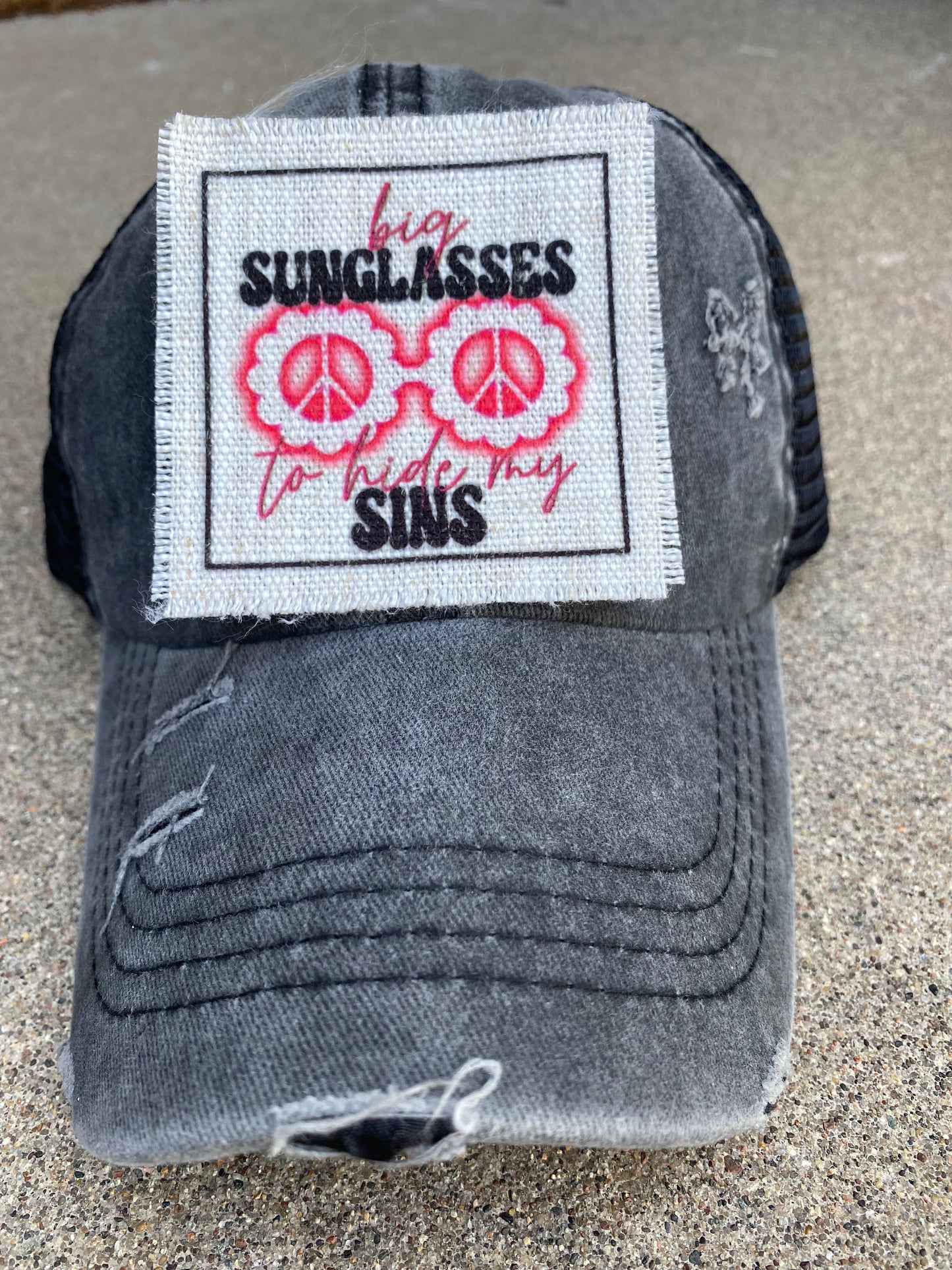Big Sunglasses To Hide My Sins Hat Patch