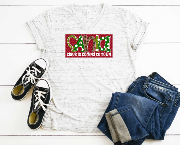 Santa Claus Is Coming To Town Sublimation Transfer