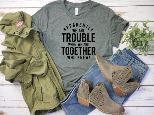 Trouble Together Transfer